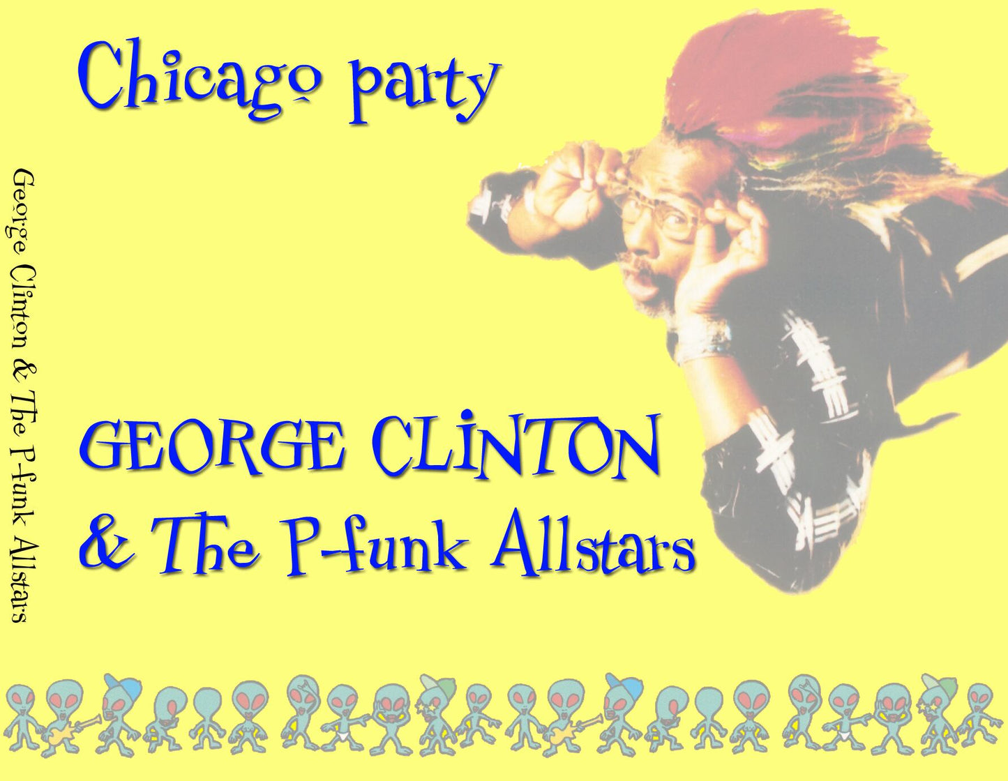 George Clinton / Chicago Party (3CDR+1DVDR)