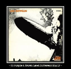 LED ZEPPELIN / LED ZEPPELIN US PURPLE/BROWN LABEL DIFFERENT MIX LP (1CD)