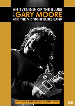 GARY MOORE / UNA SERATA DI BLUES CON GARY MOORE E LA MIDNIGHT BLUES BAND PRO SHOT (1DVD)