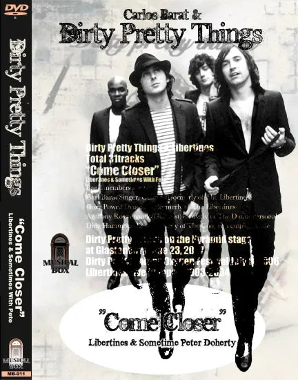 DIRTY PRETTY THING / COME CLOSER-WITH LIBERTINES & SOMETIMES PETER (1DVDR)