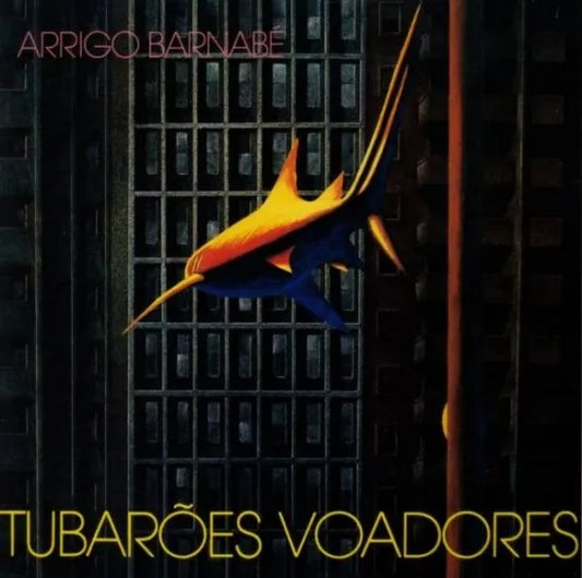 ARRIGO BARNABE / TUBAROES VOADORES (1CD)