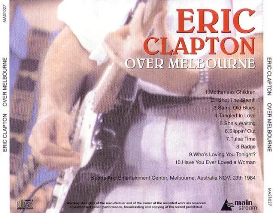 ERIC CLAPTON / OVER MELBOURNE (1CD)