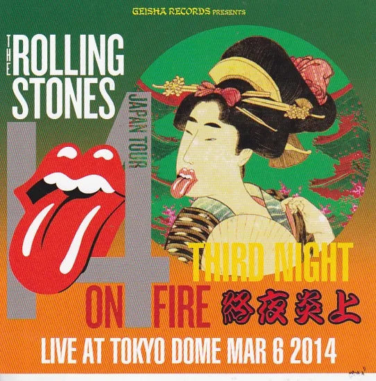 THE ROLLING STONES / 14 ON FIRE THIRD NIGHT ON FIRE 2014 JAPAN