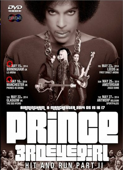 PRINCE & 3rd EYE GIRL / BIRMINGHAM & MANCHESTER 2014 05 151617 (2DVDR)
