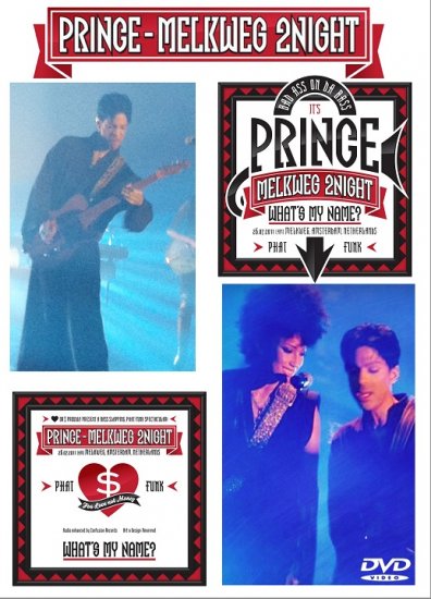 PRINCE / MELKWEG 2NIGHTS 2011 WHAT'S MY NAME ? (1DVDR)