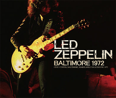 LED ZEPPELIN / BALTIMORE 1972 (3CD)