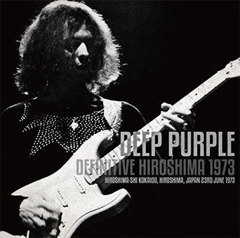 DEEP PURPLE / HIROSHIMA DEFINITIVO 1973 (2 CD)