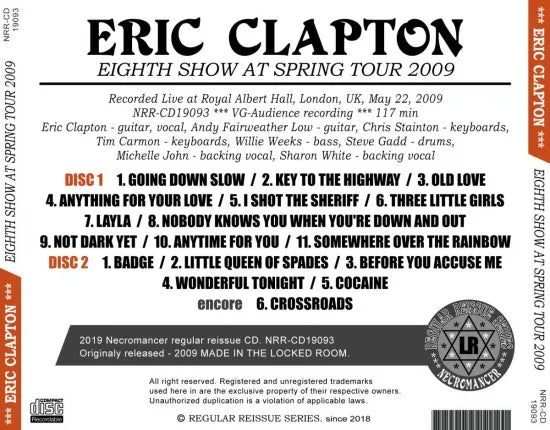 ERIC CLAPTON / EIGHTH SHOW AT SPRING TOUR 2009 (2CDR)