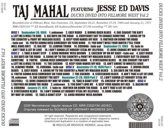TAJ MAHAL CON JESSE ED DAVIS / DUCKS DIVED IN TO FILLMORE WEST Vol.2 (4CDR)