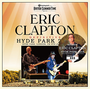 ERIC CLAPTON / DEFINITIVE HYDE PARK 2018 (2CD)