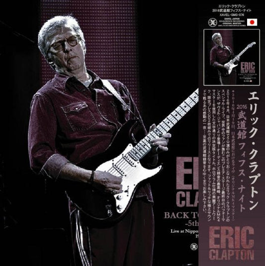 ERIC CLAPTON / BACK TO BUDOKAN 5th NIGT 2016 (2CD)