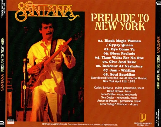 Santana / Prelude To New York SOUNDBOARD (1CDR)