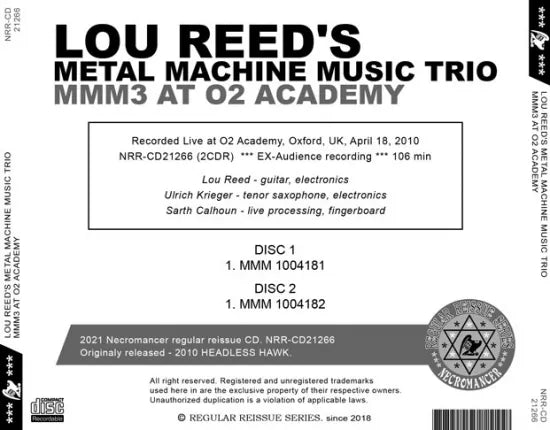 LOU REED'S METAL MACHINE MUSIC TRIO / MMM3 AT O2 ACADEMY (2CDR)