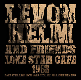 LEVON HELM & FRIENDS / LONE STAR CAFE 1988 CAJA DE SONIDO (1 CD)