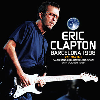 ERIC CLAPTON / BARCELONA 1998 DAT MASTER (2CDR)