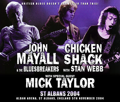 JOHN MAYALL & THE BLUESBREAKERS WITH MICK TAYLOR / ST ALBANS 2004 (3CDR)