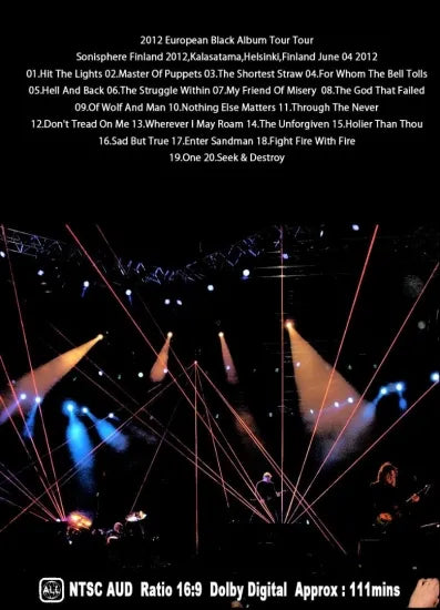METALLICA / 2012 EUROPEAN BLACK ALBUM TOUR IN HELSINKI (1DVDR)