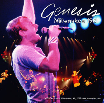 GENESIS / MILWAUKEE 1981 (2CDR)