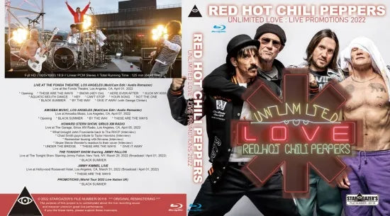 RED HOT CHILI PEPPERS / UNLIMITED LOVE LIVE PROMOTIONS 2022 (1BDR)