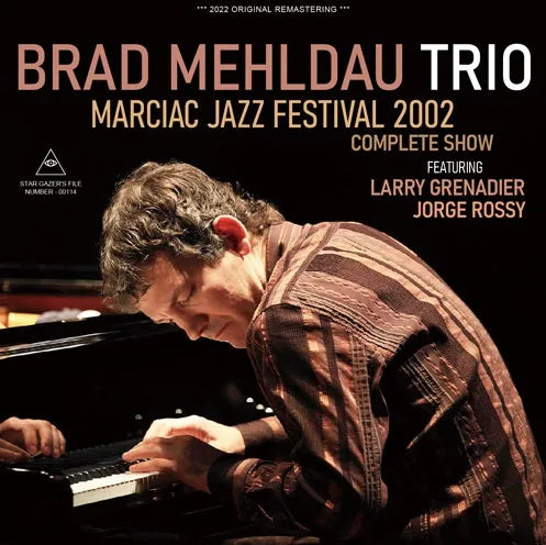 BRAD MEHLDAU TRIO / MARCIAC JAZZ FESTIVAL 2002 COMPLETE SHOW (2CDR)