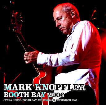 MARK KNOPFLER / BOOTH BAY 2006 CAJA DE SONIDO (2 CD)