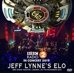 JEFF LYNNE'S ELO / BBC RADIO 2 IN CONCERT 2019 PRO SHOT (1DVDR)