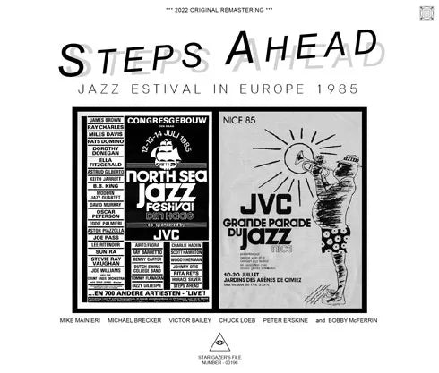 STEPS AHEAD / JAZZ ESTIVAL IN EUROPE 1985 / NORTH SEA JAZZ FESTIVAL & NICE JAZZ FESTIVAL (3CDR)