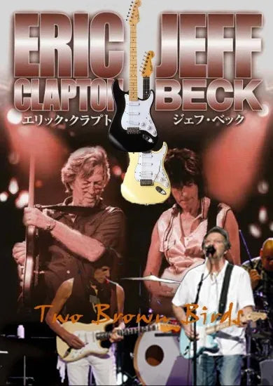 Eric Clapton with Jeff beck / Two Brown Birds (1DVDR)