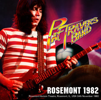 PAT TRAVERS BAND / ROSEMONT 1982 (1CDR)