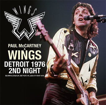 PAUL McCARTNEY & WINGS / DETROIT 1976 2ND NIGHT (2CD)