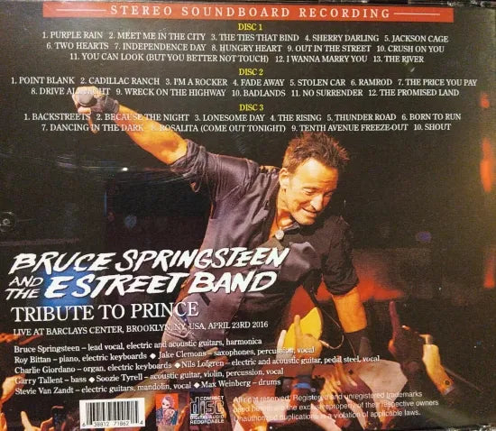 BRUCE SPRINGSTEEN & THE E STREET BAND / TRIBUTE TO PRINCE STEREO SOUNDBOARD (3CDR)