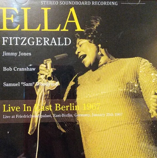 Ella Fitzgerald / Live in East Berlin 1967 STEREO SOUNDBOARD (2CDR)