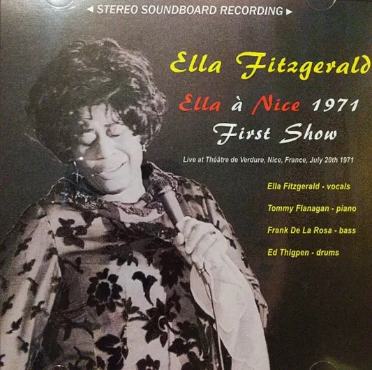 Ella Fitzgerald / Ella à Nice 1971 First Show STEREO SOUNDBOARD (2CDR)