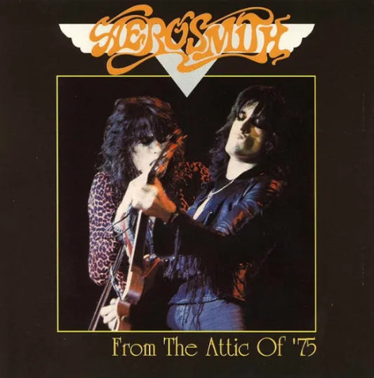AEROSMITH / FROM THE ATTIC OF '75 (1CD)