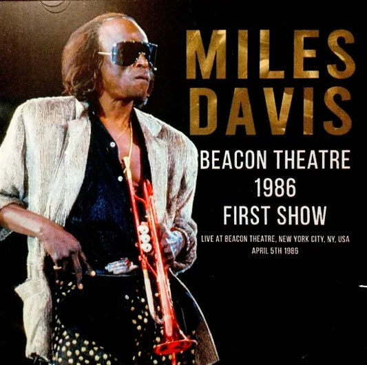 MILES DAVIS / BEACON THEATRE 1986 FIRST SHOW (1CDR)
