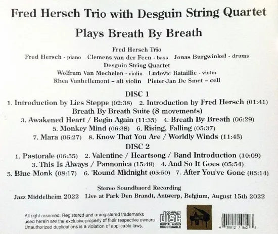 Fred Hersch Trio with Desguin String Quartet / Plays Breath By Breath STEREO SOUNDBOARD (2CDR)
