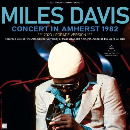MILES DAVIS / 2023 UPGRADE VERSION CONCERT IN AMHERST 1982 (2CDR)