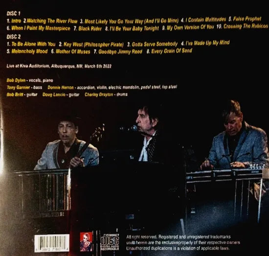 BOB DYLAN / KIVA AUDITORIUM ALBUQUERQUE MARCH 6TH 2022 (2CDR)