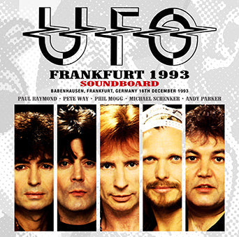 UFO / FRANKFURT 1993 SOUNDBOARD STEREO SOUNDBOARD (2CDR)
