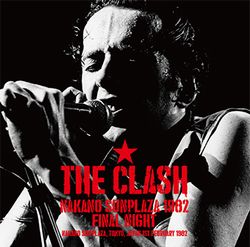 THE CLASH NAKANO SUNPLAZA 1982 FINAL NIGHT 2CD+1DVDR