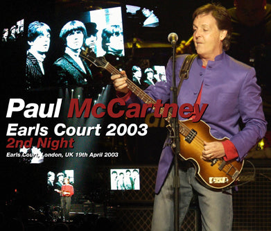 PAUL McCARTNEY / EARLS COURT 2003 2nd Night (3CDR)