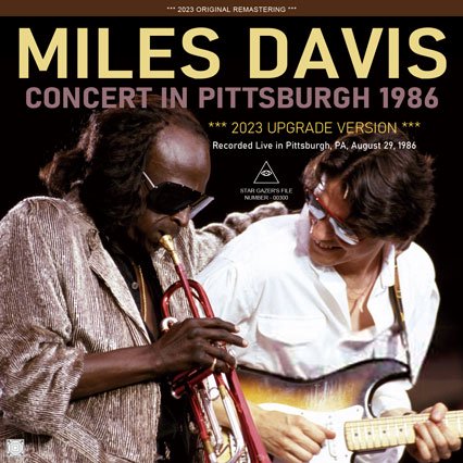 MILES DAVIS / 2023 UPGRADE VERSION CONCERT IN PITTSBURGH 1986 (2CDR)