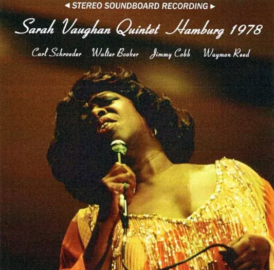 SARAH VAUGHAN / HAMBURG 1978 STEREO SOUNDBOARD (2CDR)