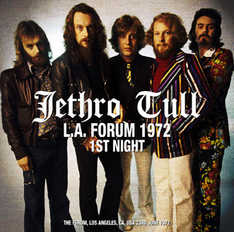 JETHRO TULL / L.A. FORUM 1972 1ST NIGHT (2CDR)