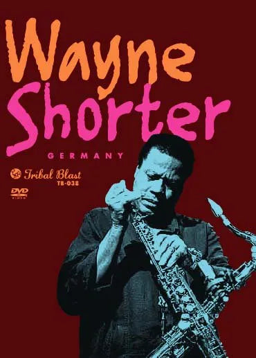 Wayne Shorter / Germany (1DVDR)