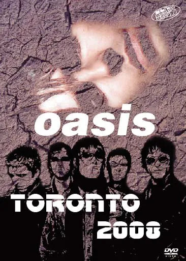OASIS / Toronto 2008 (1DVDR)