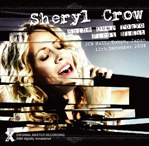 Sheryl Crow / Shine Over Tokyo First Night (2CDR)