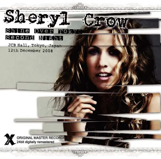 Sheryl Crow / Shine Over Tokyo Second Night (2CDR)