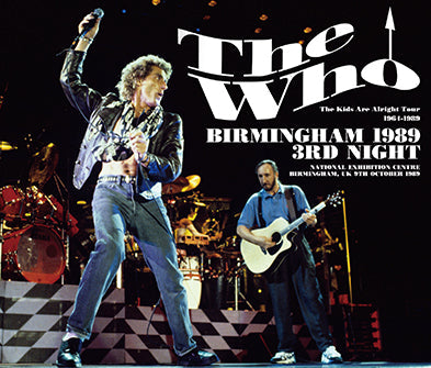 THE WHO / BIRMINGHAM 1989 3RD NIGHT (3CDR)