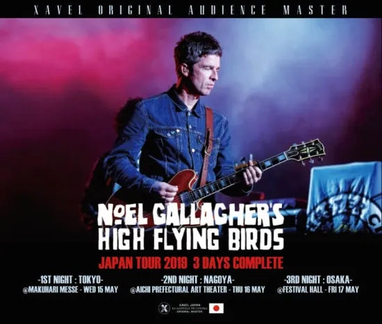 Noel Gallagher / Live in Japan 2019 3 Days Complete XAVEL ORIGINAL AUDIENCE MASTER (6CDR)